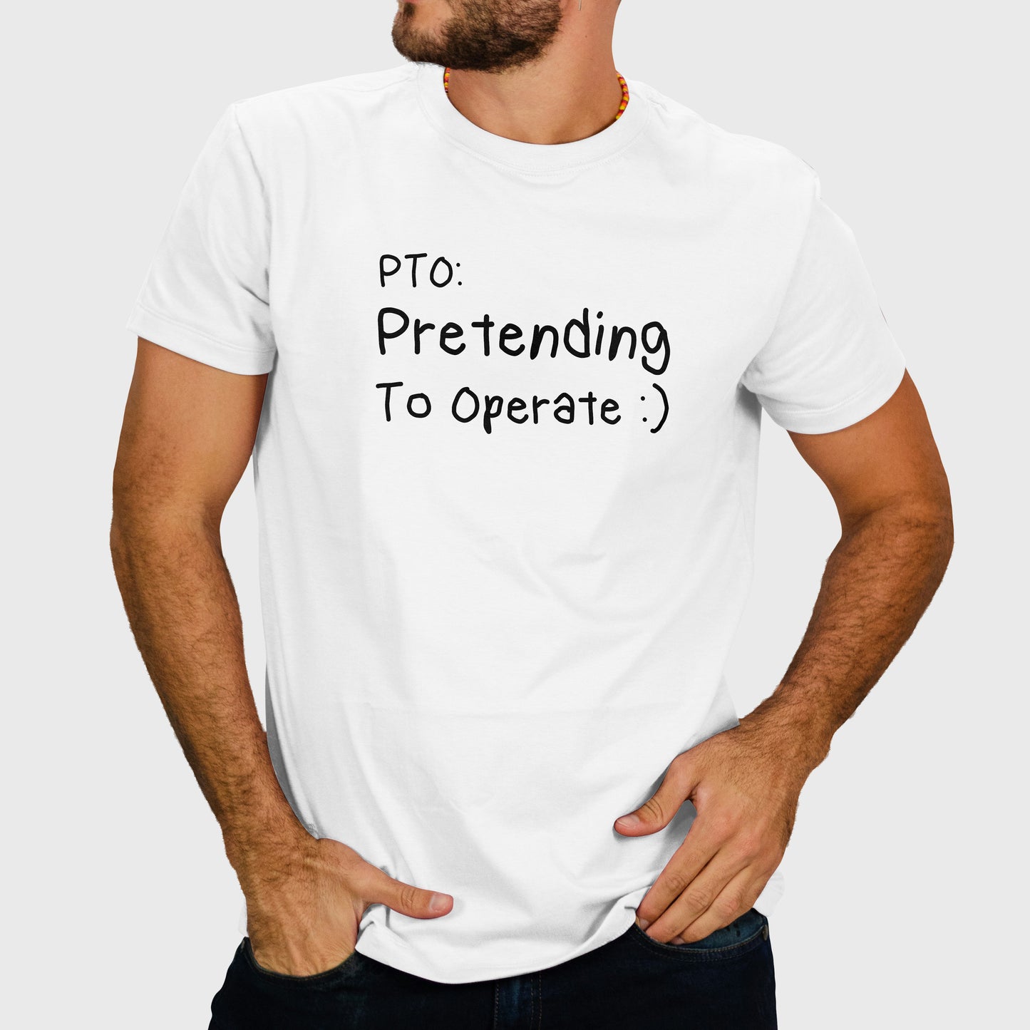 PTO: Pretending To Operate. Unisex t-shirt