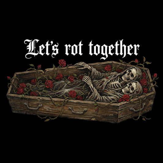 Unisex t-shirt featuring two skeletons relaxing and "LET'S ROT TOGETHER" text - Funny lazy couple graphic tee