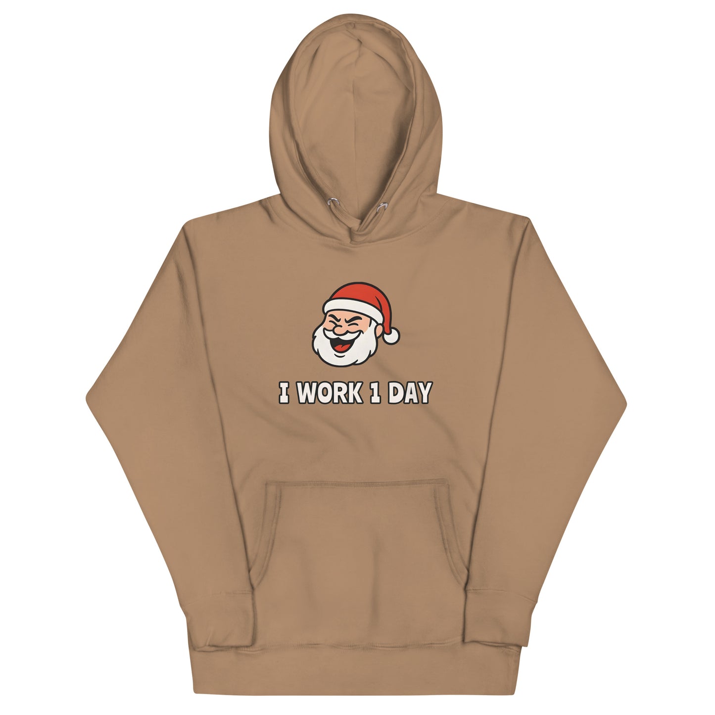 Latte unisex hoodie featuring winking Santa Claus face and "I Work 1 Day" text
