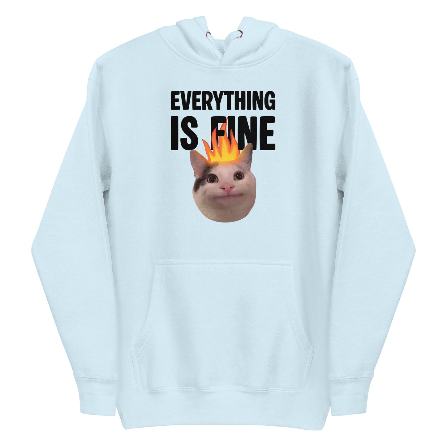Sky Blue unisex hoodie featuring Beluga cat with fire on head and "EVERYTHING IS FINE" text