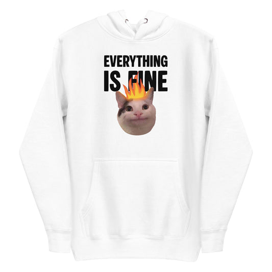 White unisex hoodie featuring Beluga cat with fire on head and "EVERYTHING IS FINE" text